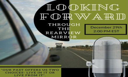 Looking Forward Through The Rearview Mirror