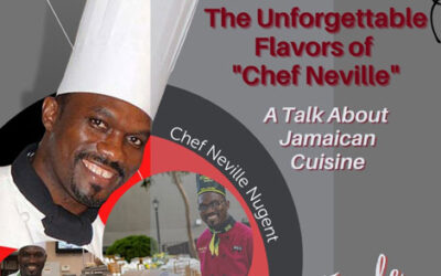 The Unforgettable Flavors of Chef Neville